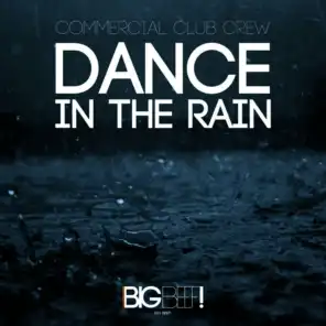 Dance in the Rain (Extended Mix)