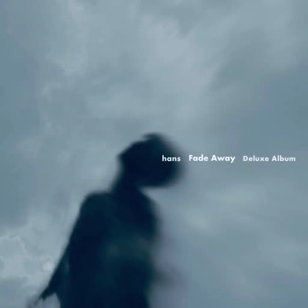 Fade Away (Deluxe)