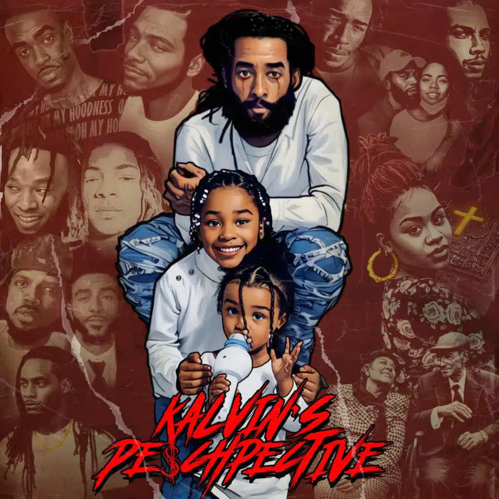 KALVIN"S PE$cHPECTIVE