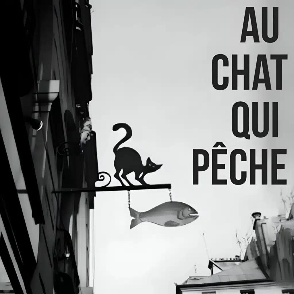 Au Chat Qui Peche
