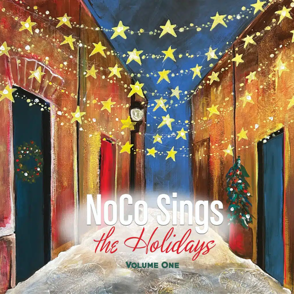 NoCo Sings the Holidays, Vol. 1