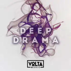 Volta Music: Deep Drama