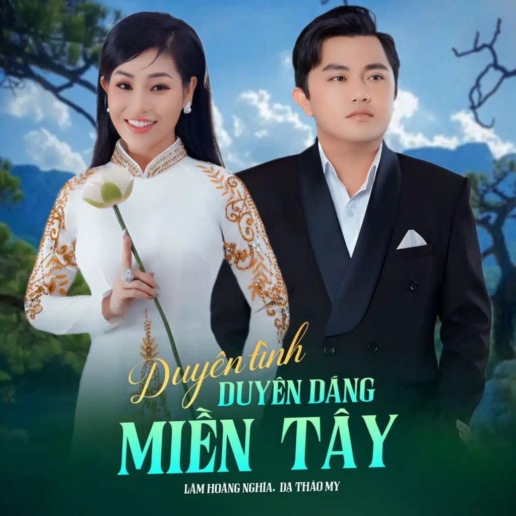 Lâm Hoàng Nghĩa & Dạ Thảo My