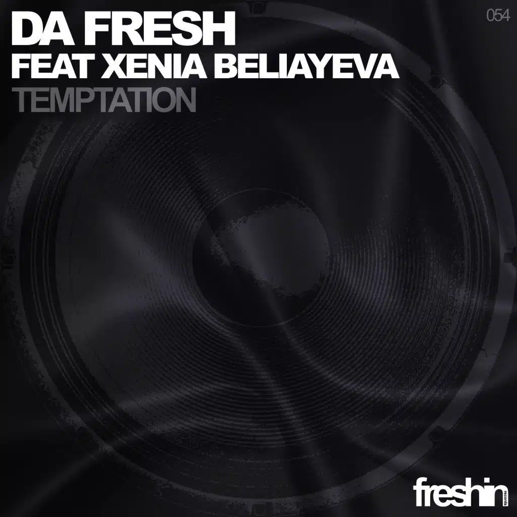 Da Fresh feat. Xenia Beliayeva - Temptation