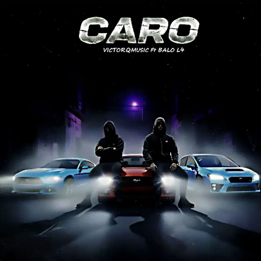 Caro (feat. Balo L4)