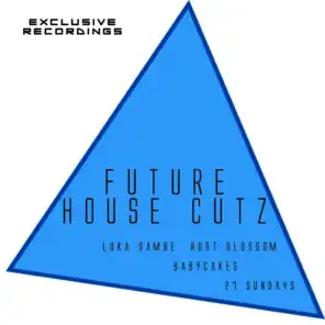 Future House Cutz