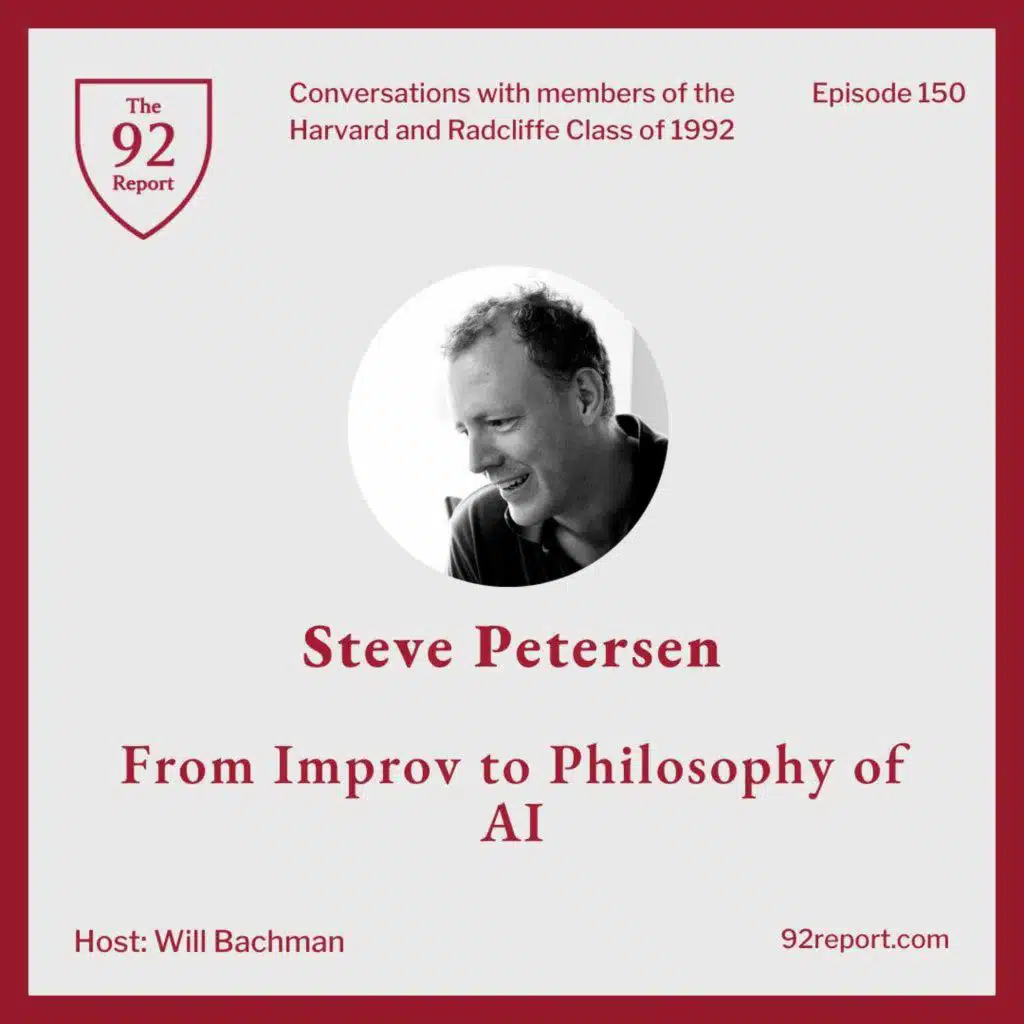 150. Steve Petersen, ​​From Improv to Philosophy of AI