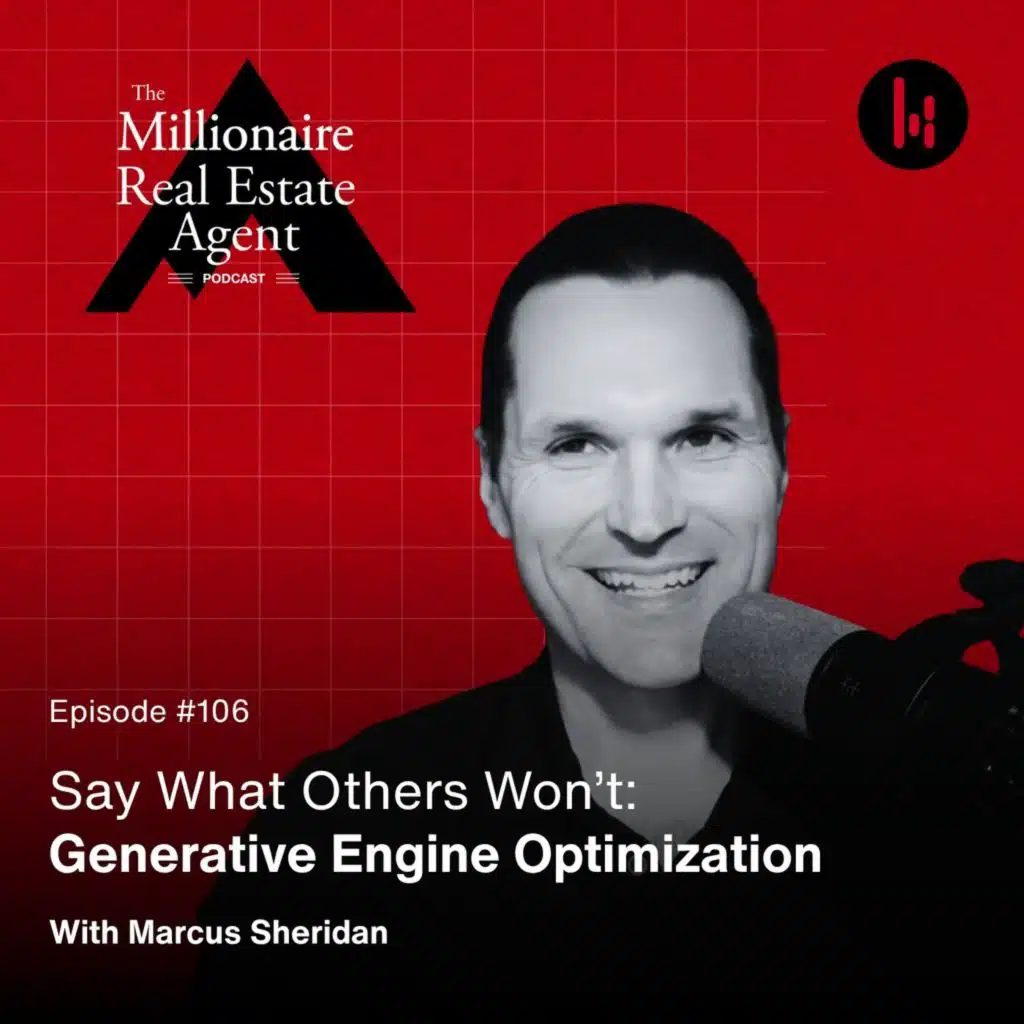 106. Say What Others Won’t: Generative Engine Optimization With Marcus Sheridan