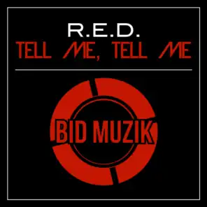Tell Me, Tell Me (Dub Mix)