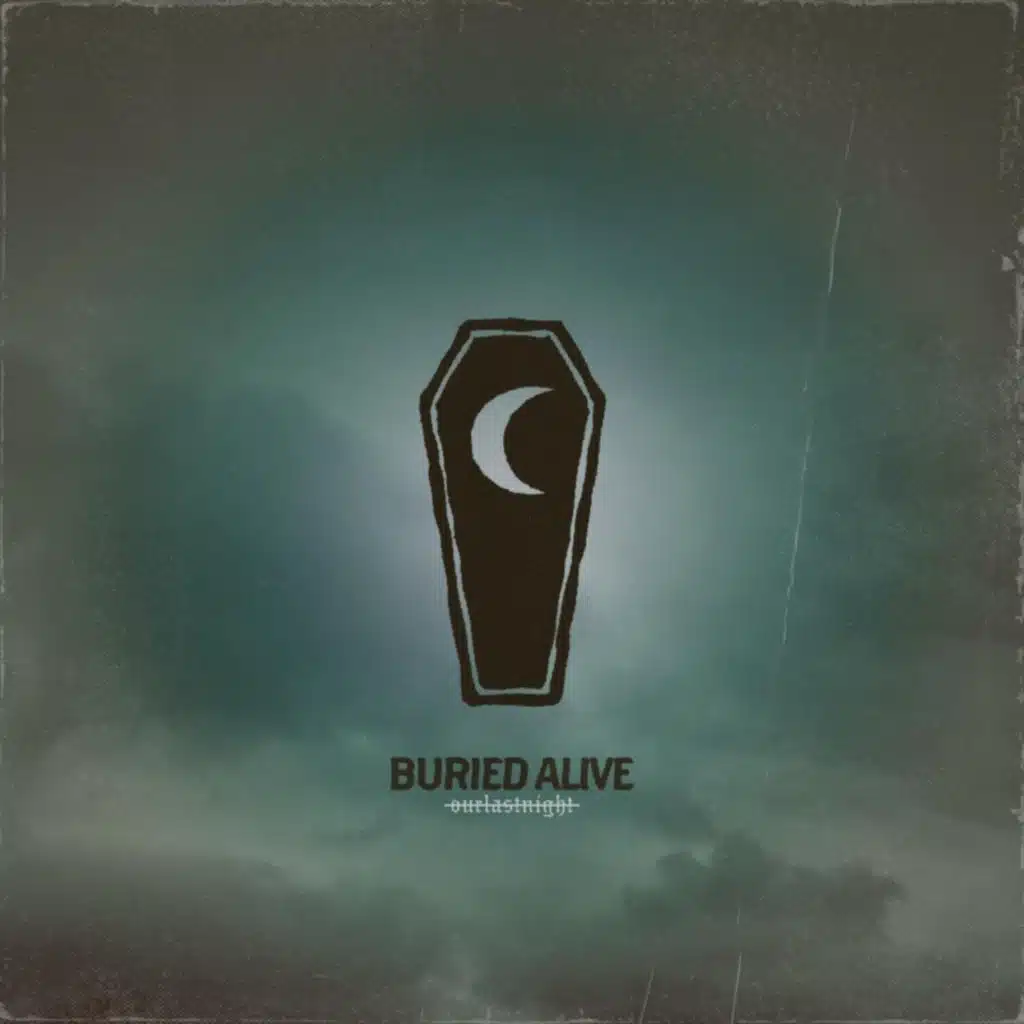 BURIED ALIVE
