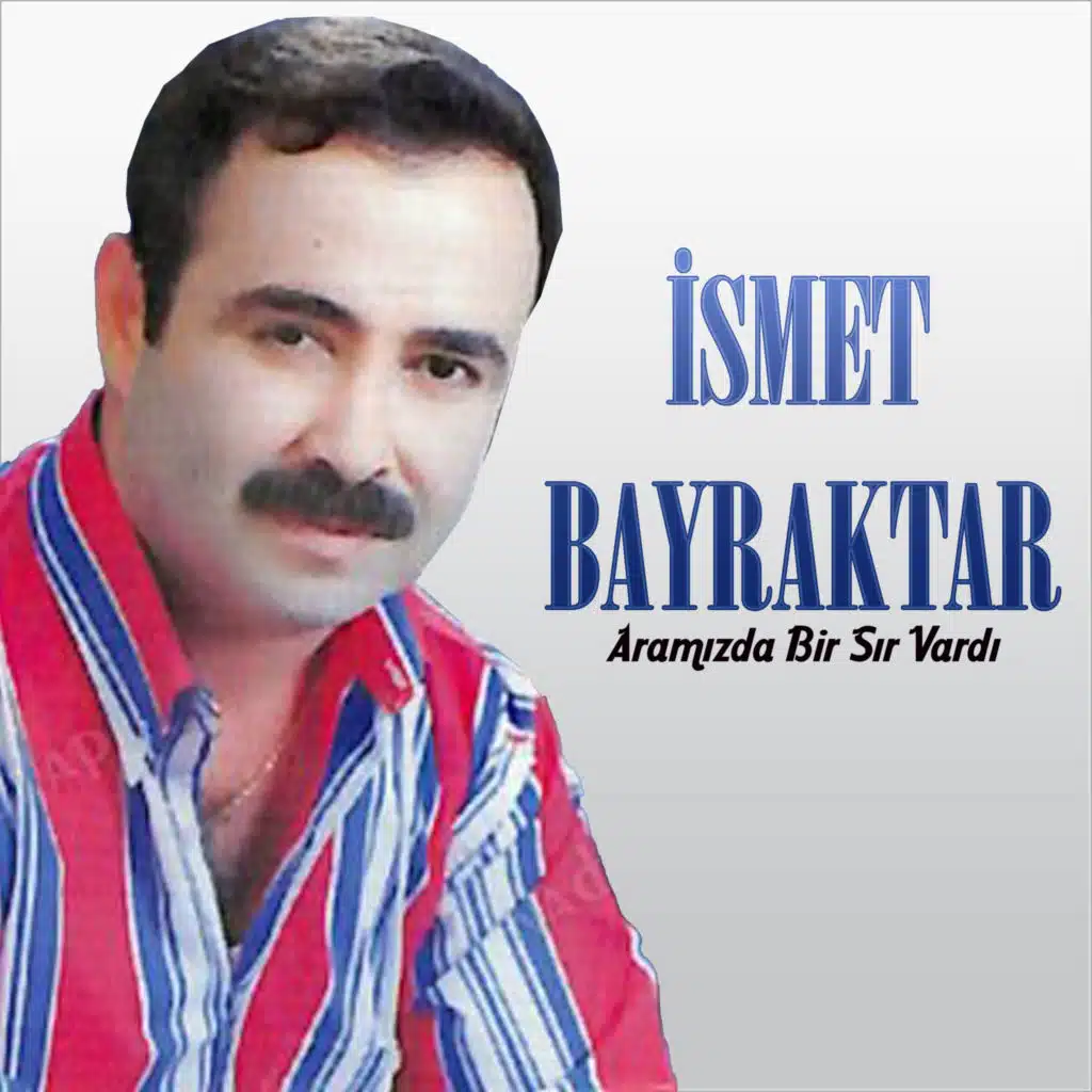 İsmet Bayraktar