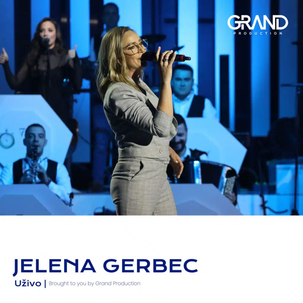 Jelena Gerbec & Grand Production