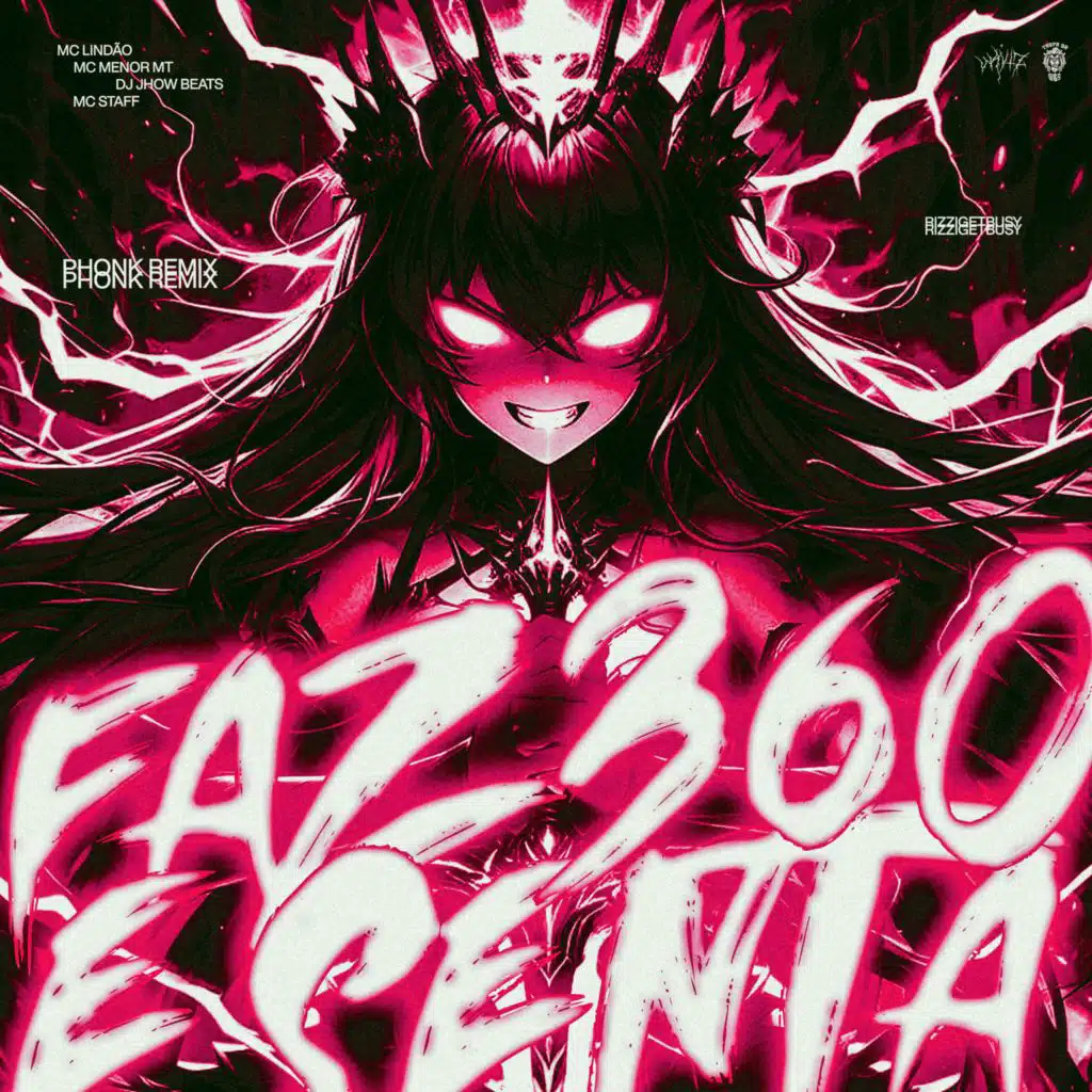 FAZ 360 E SENTA (PHONK REMIX) [feat. Mc Lindão, DJ JHOW BEATS & W4V1Z]