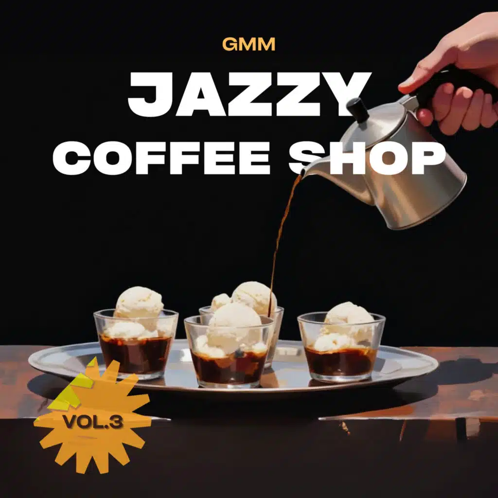 GMM JAZZY COFFEE SHOP MUSIC VOL.3