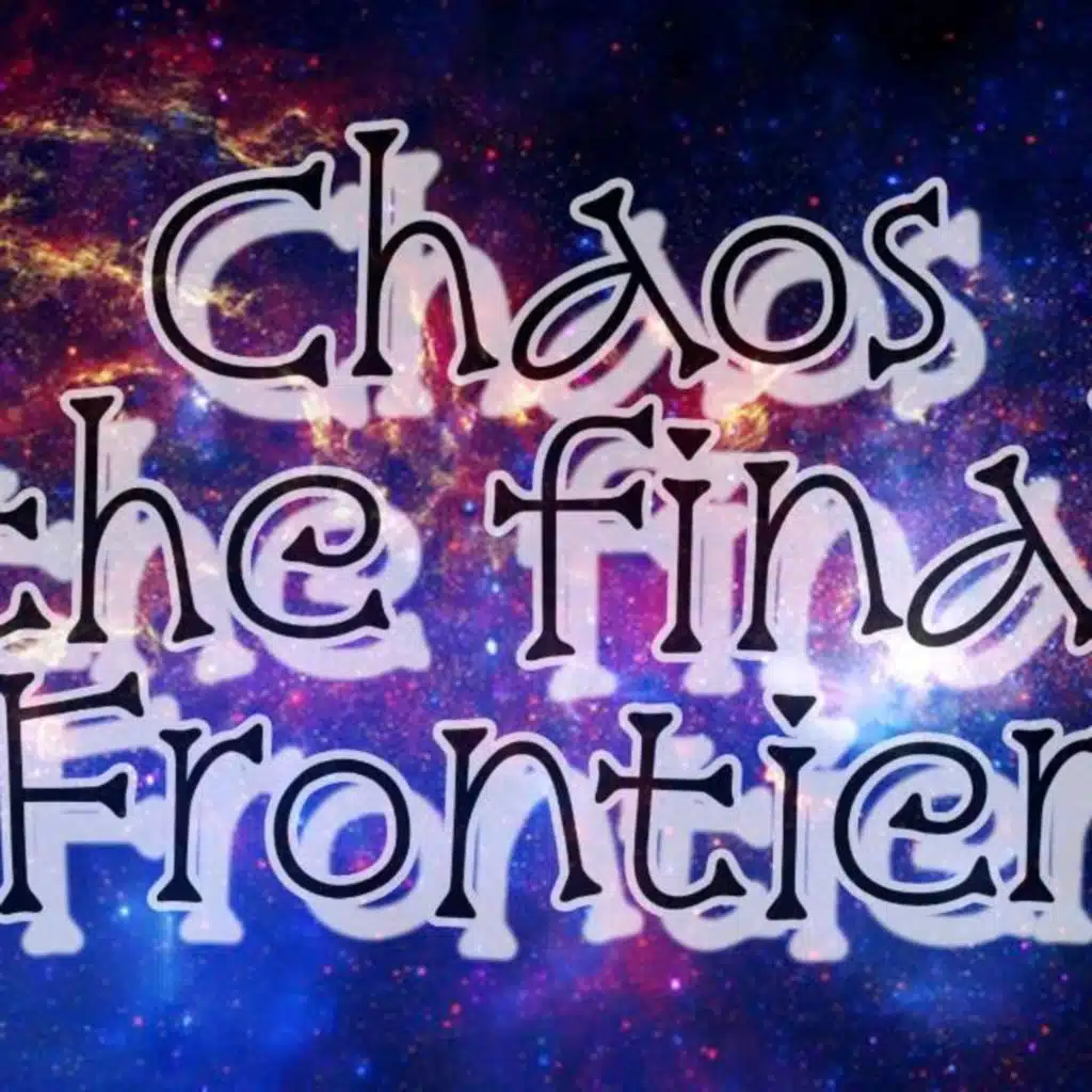 Chaos the Final Frontier DS9 