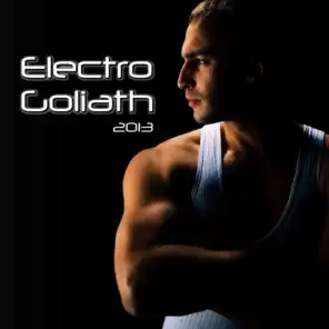 Electro Goliath 2013