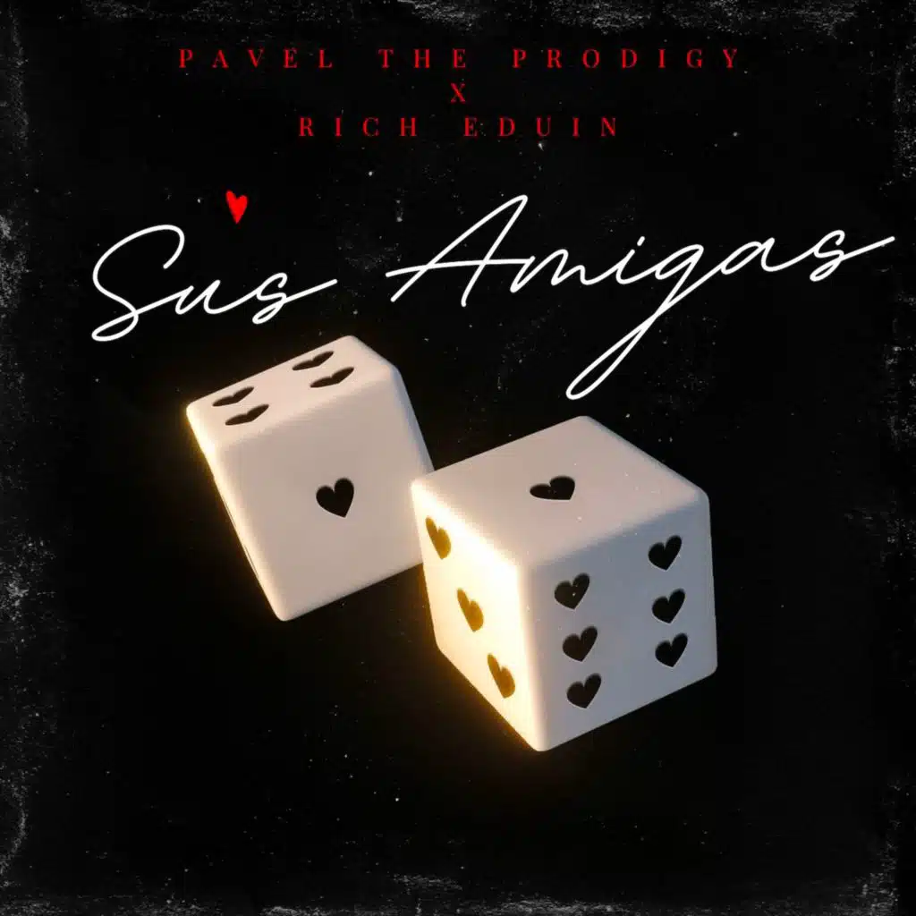 Sus Amigas (Radio) [feat. Rich Eduin]