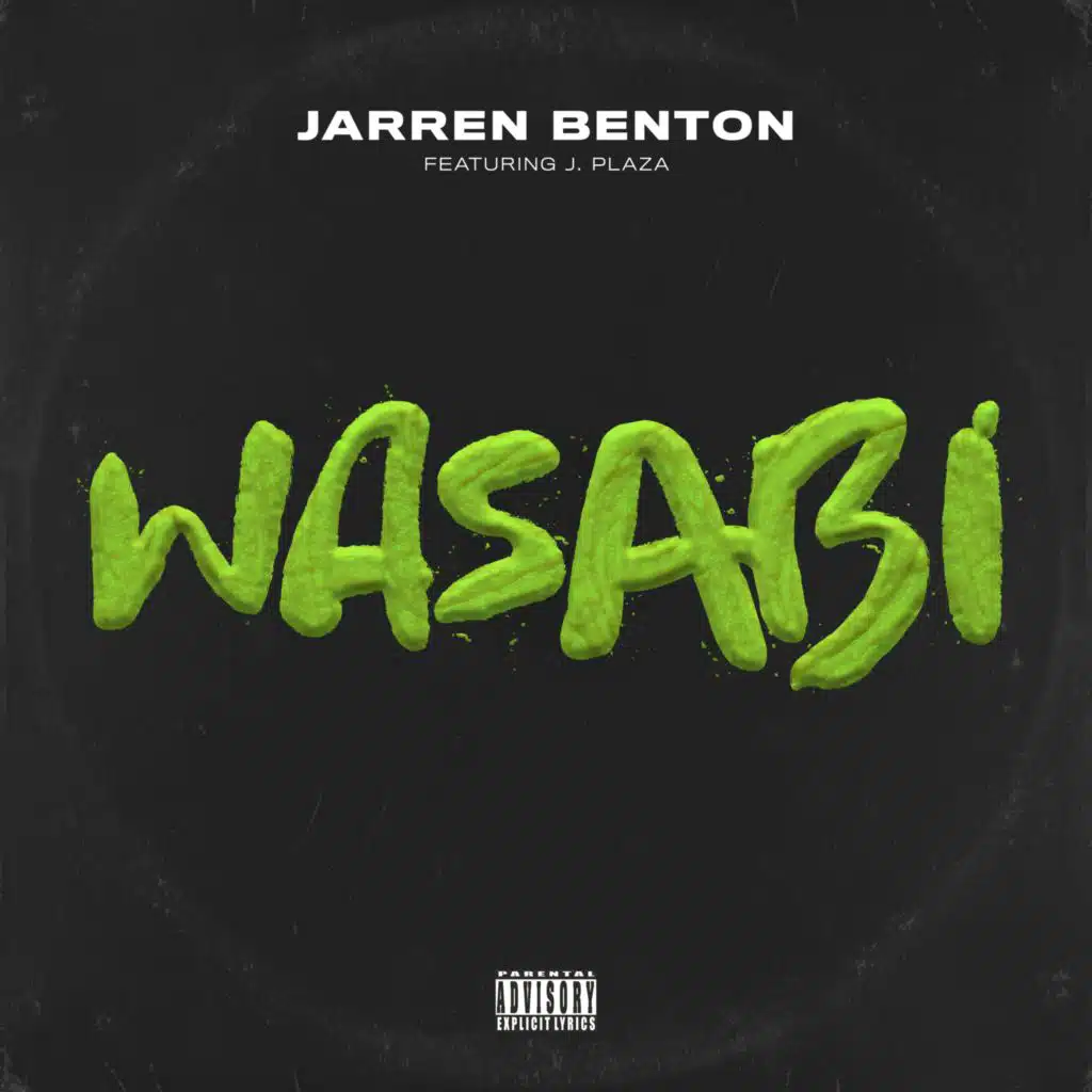 Wasabi (feat. J Plaza)