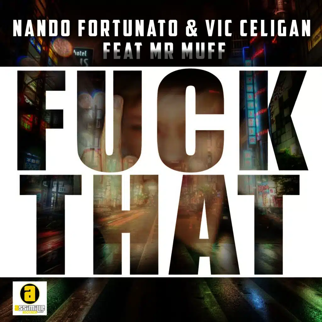Fuck That (Extended Mix)