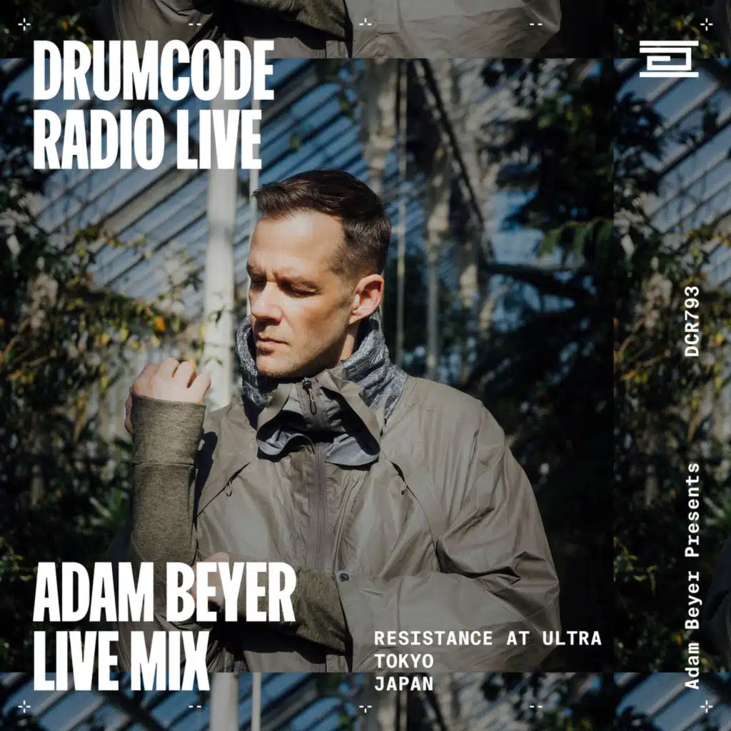 DCR793 - Drumcode Radio Live - Adam Beyer live from Ultra, Japan
