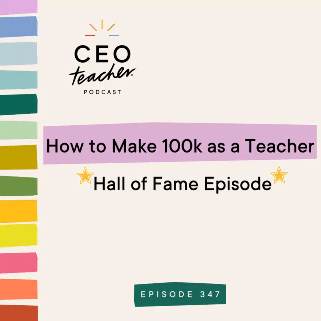How to Make 100k as a Teacher (Hall of Fame Episode)
