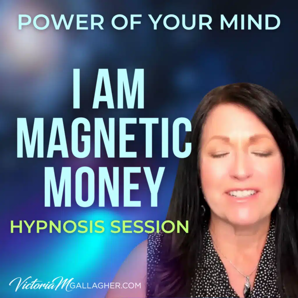#435 I Am Magnetic Money-Hypnosis Session