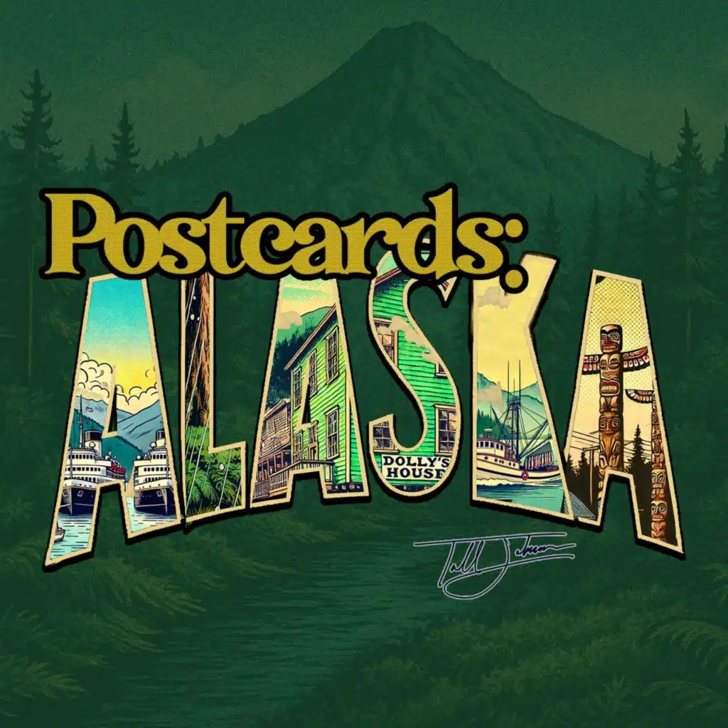 Postcards: Alaska