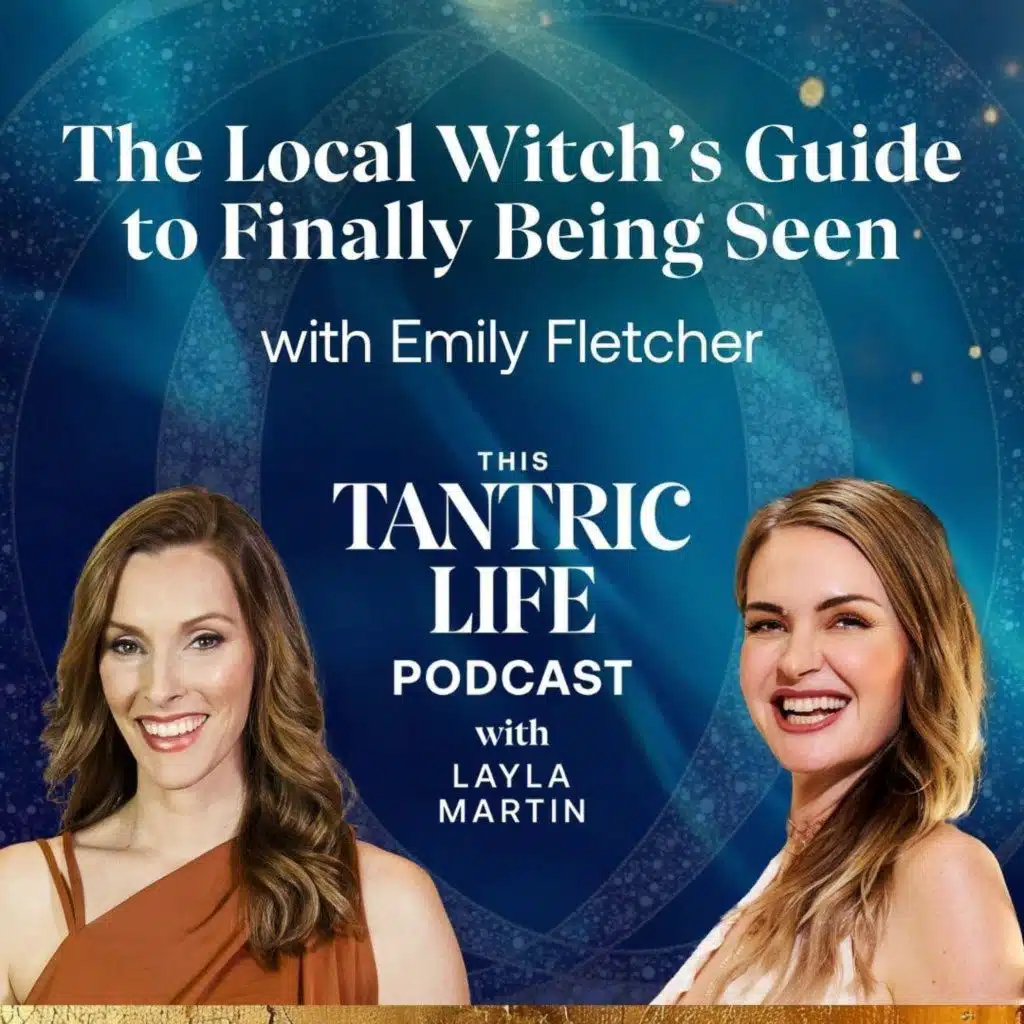 The Local Witch's Guide to Finally Being Seen with Emily Fletcher | Ep 63