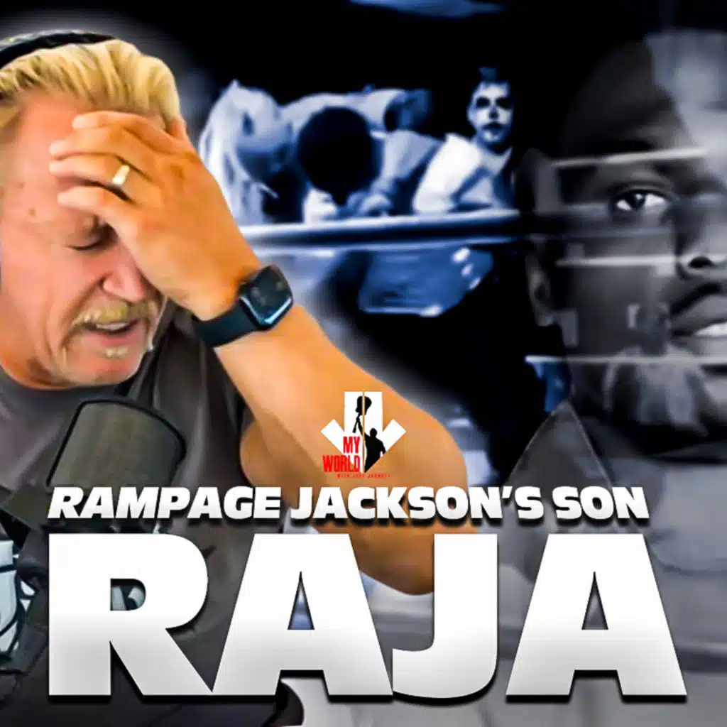 Episode 225: Rampage Jackson's Son Raja