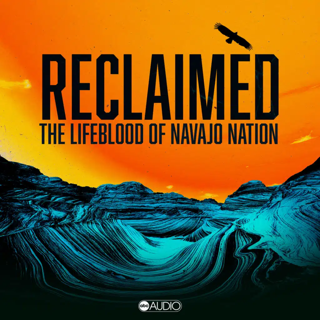 Trailer: 'Reclaimed: The Lifeblood of Navajo Nation'