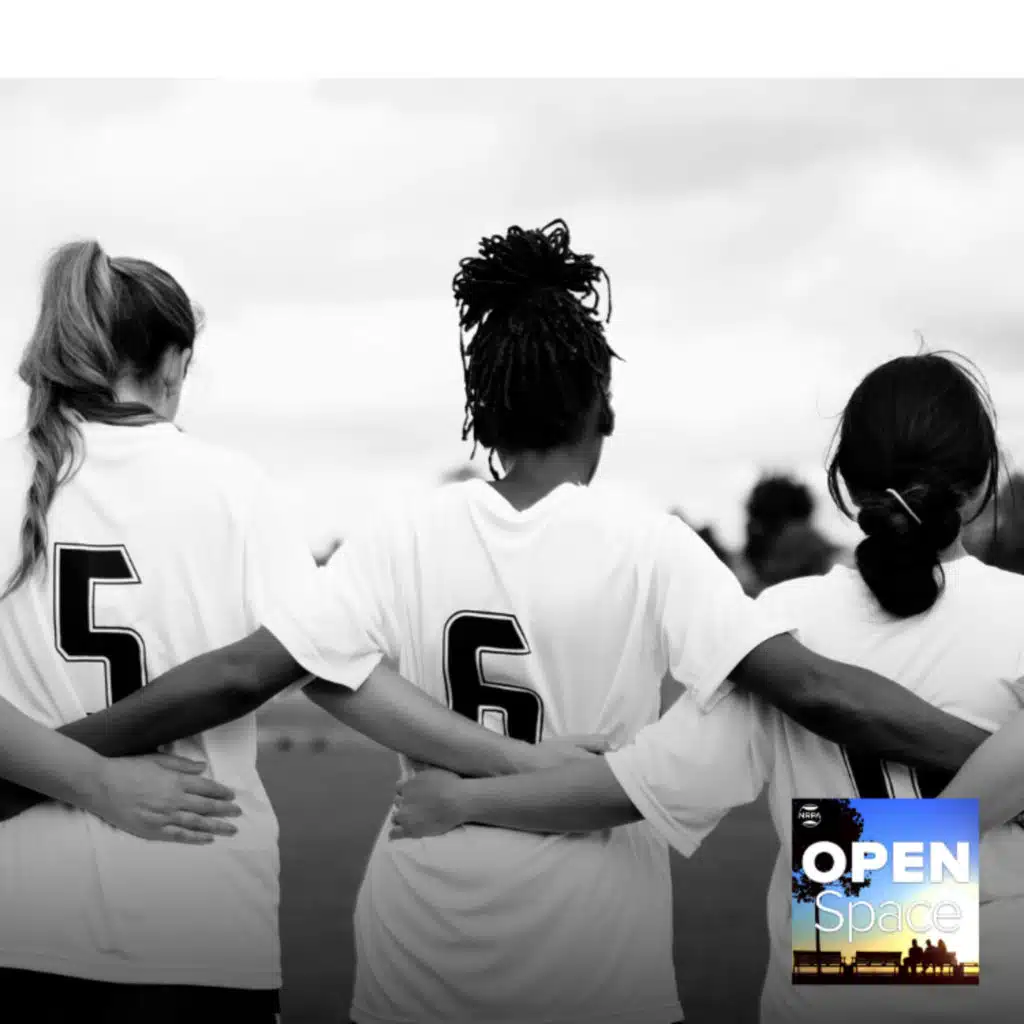 Youth Sports: If She Can See It, She Can Be It — Episode 166