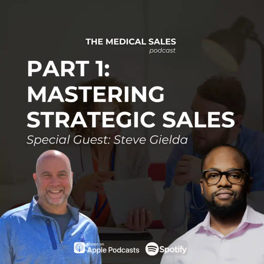 Mastering Strategic Sales | PT 1