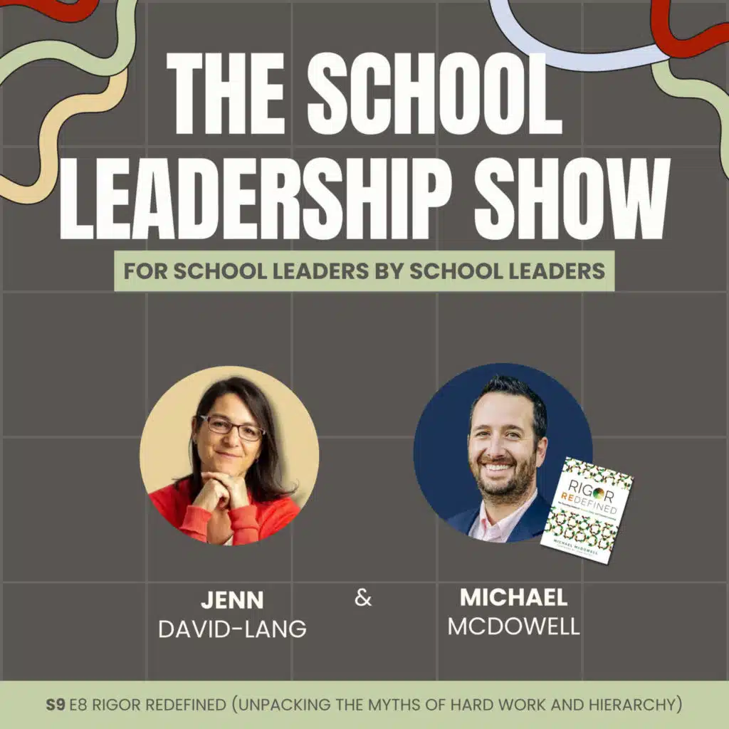 S9 E8: Rigor Redefined (Unpacking the Myths of Hard Work and Hierarchy)