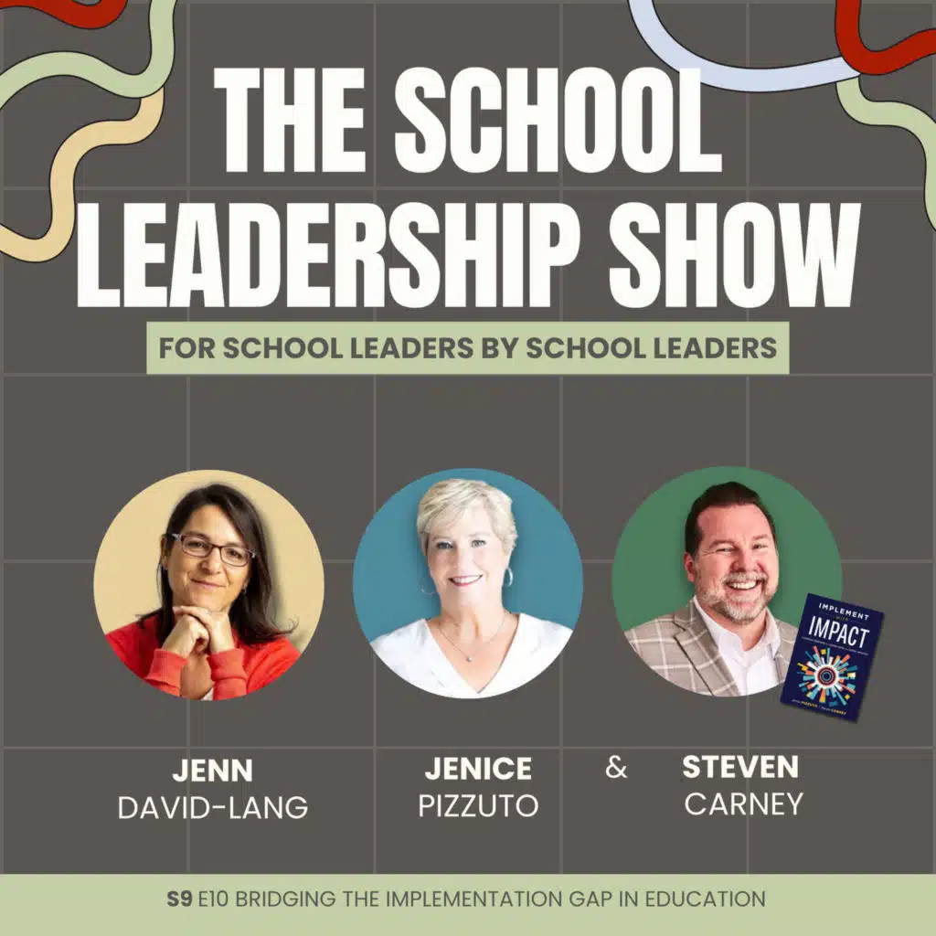 S9 E10: Bridging the Implementation Gap in Education