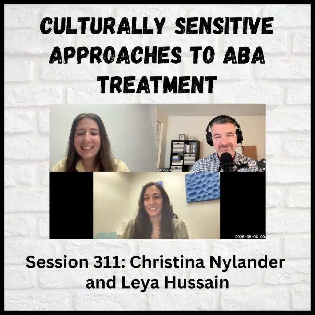 Culturally Sensitive Approaches to ABA Treatment: Session 311