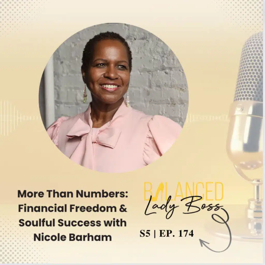 BLB174: More Than Numbers: Financial Freedom & Soulful Success with Nicole Barham