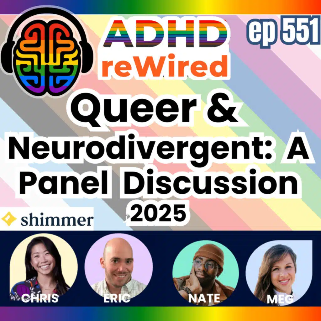 551 | Queer and Neurodivergent Pride - Panel Discussion 2025