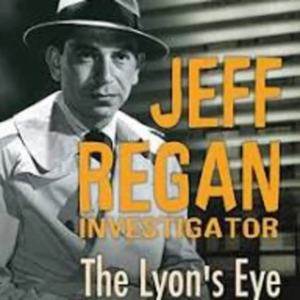 THE LADY FROM BRAZIL and THE LADY WHO WANTED TO LIVE   JEFF REGAN, INVESTIGATOR