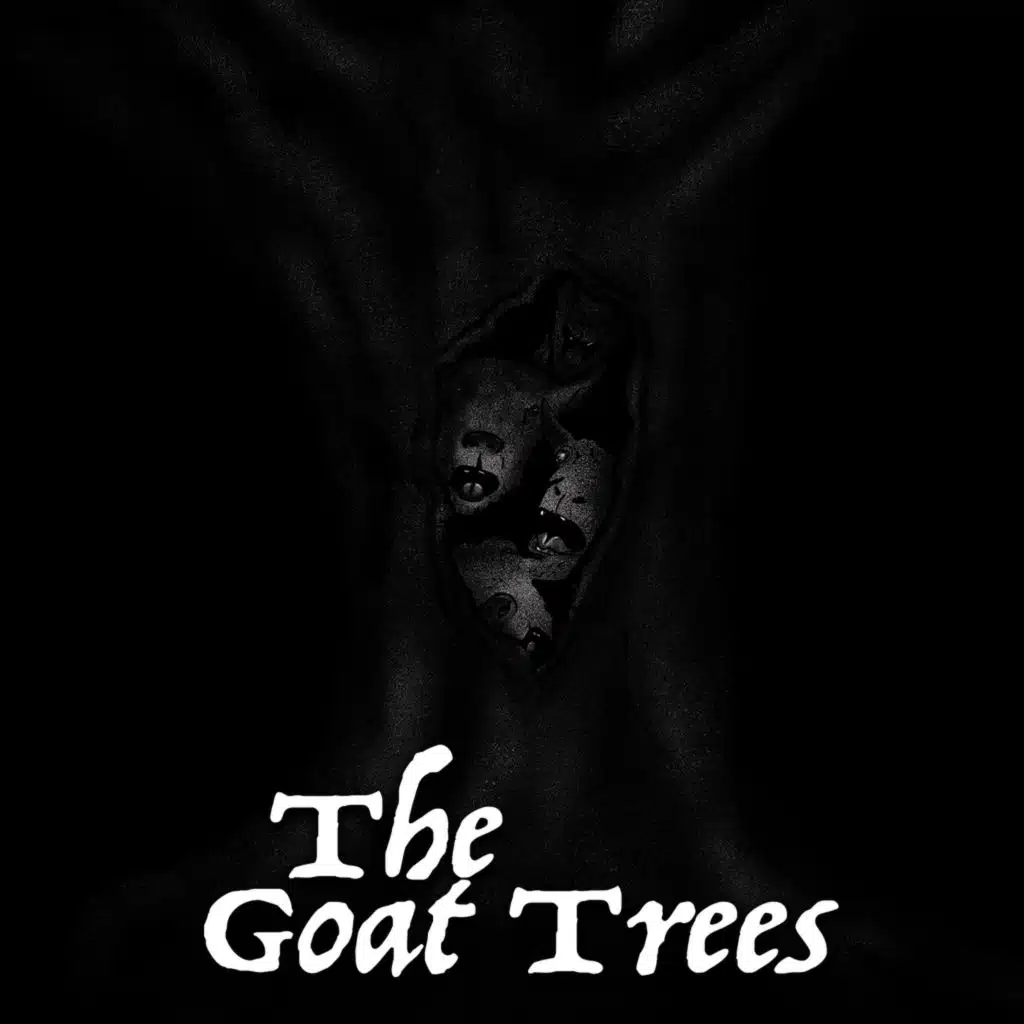 Chapter 26: The Goat Trees