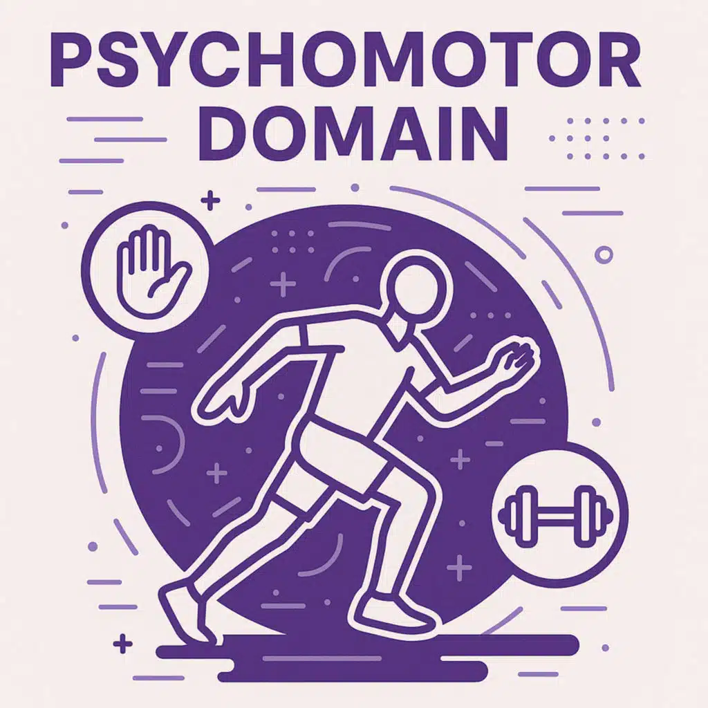 Why We Don't Talk About the Psychomotor Domain