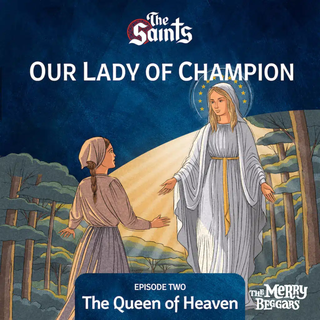 Our Lady of Champion: Episode Two