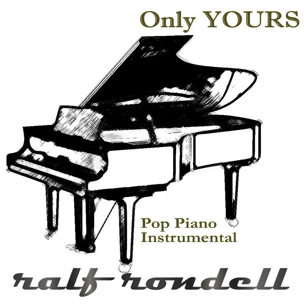 Only Yours (Instrumental Piano Version)