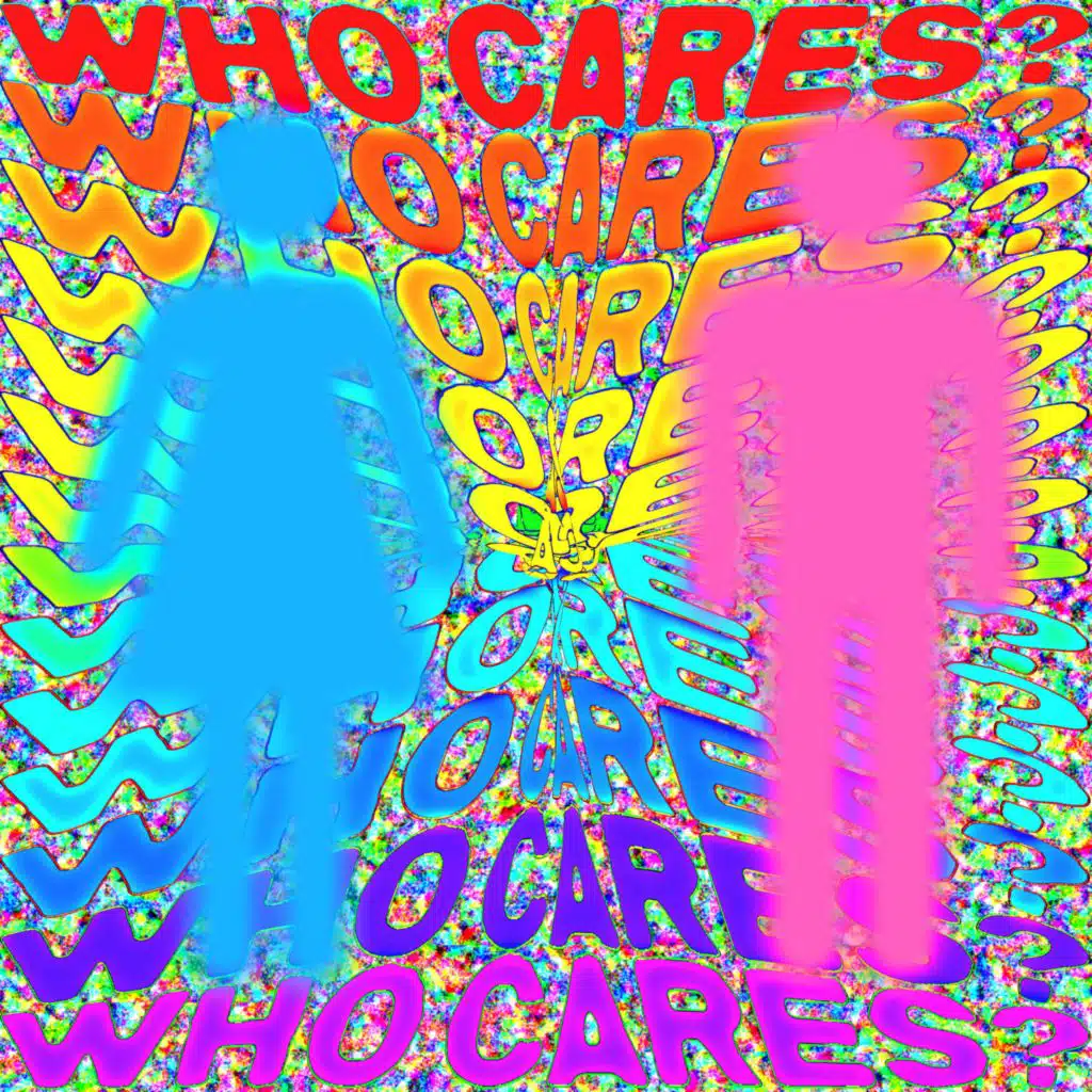 WHO CARES?