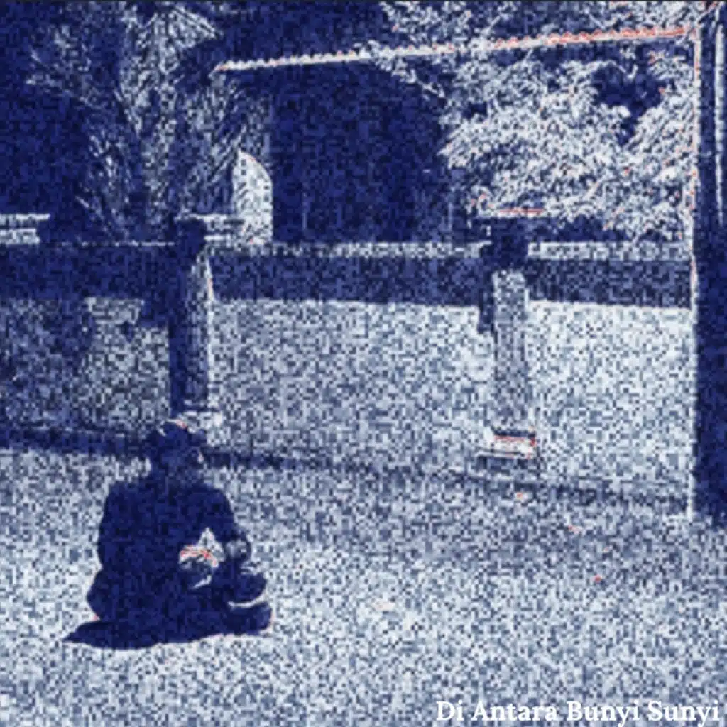 DI ANTARA BUNYI SUNYI