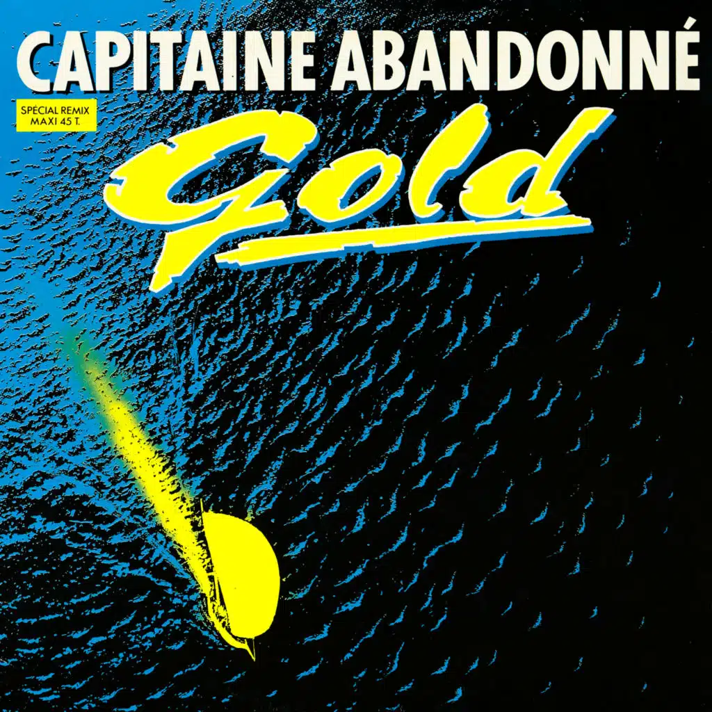Capitaine abandonné (Version Longue)