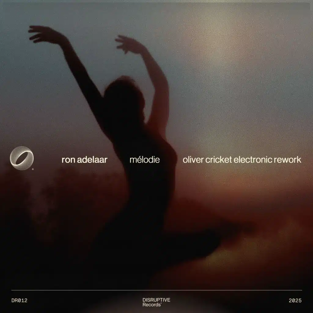 Mélodie (Oliver Cricket Electronic Rework)
