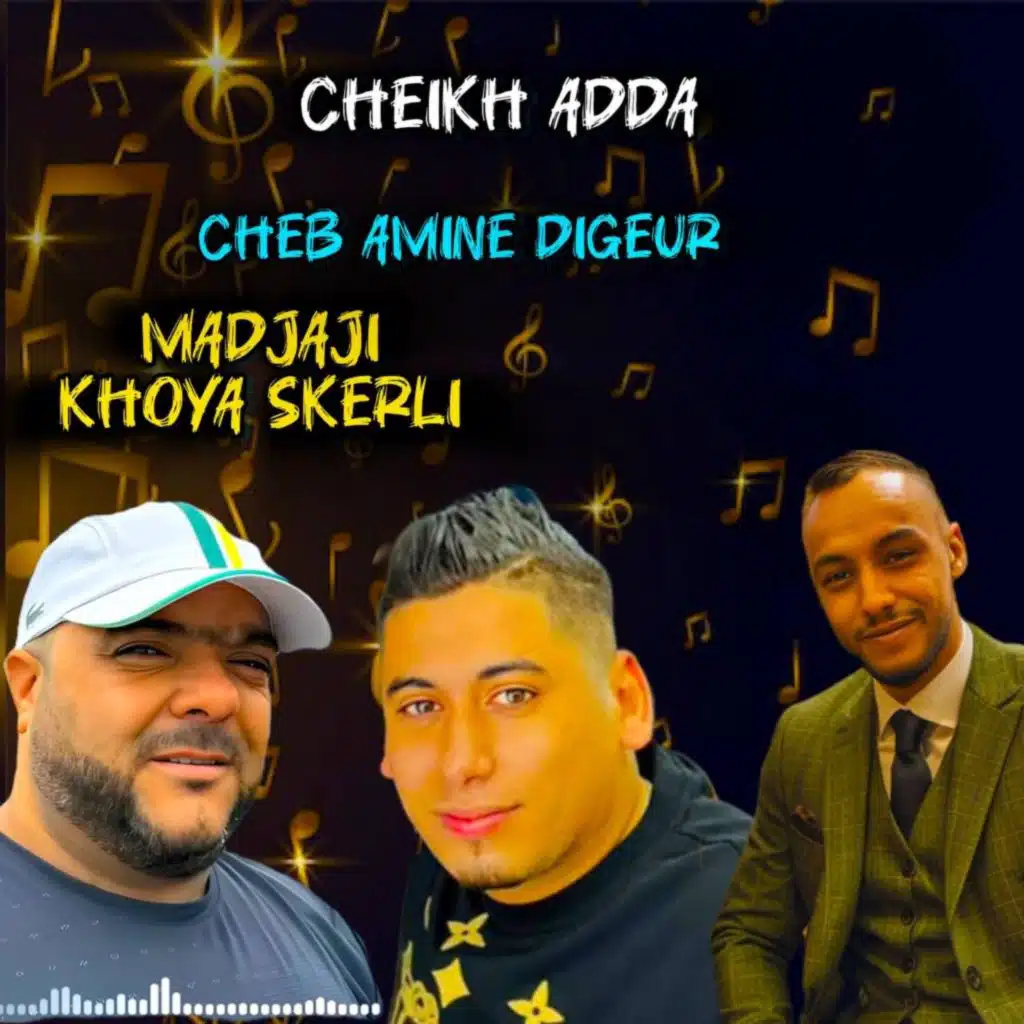 Khatrate Nahna (feat. Cheb Amine Digeur)