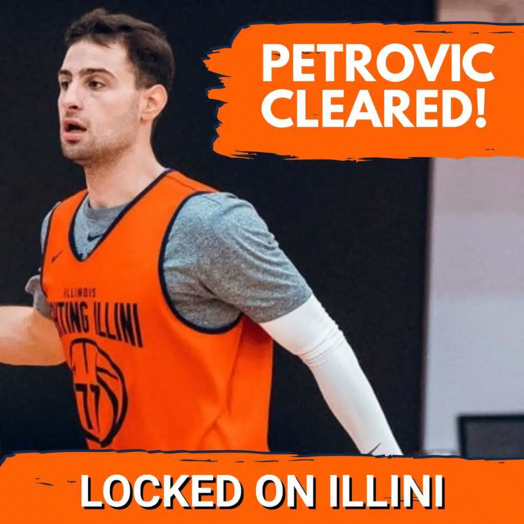 BREAKING: Mihailo Petrovic CLEARED by NCAA! | Illini Guard Gets 3 Years Eligibility