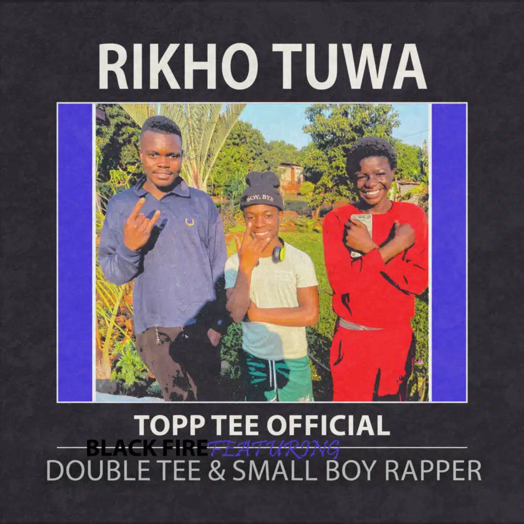 Rikho Tuwa (feat. Small boy rapper & Double Tee)