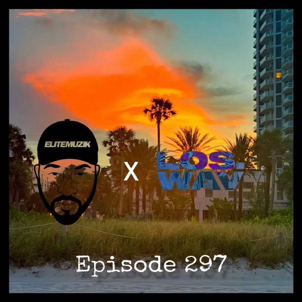Episode 297 (featuring LOS.WAV)